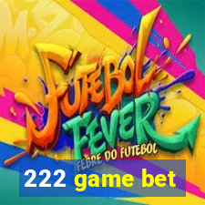 222 game bet